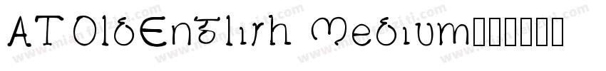 ATOldEnglish Medium字体转换